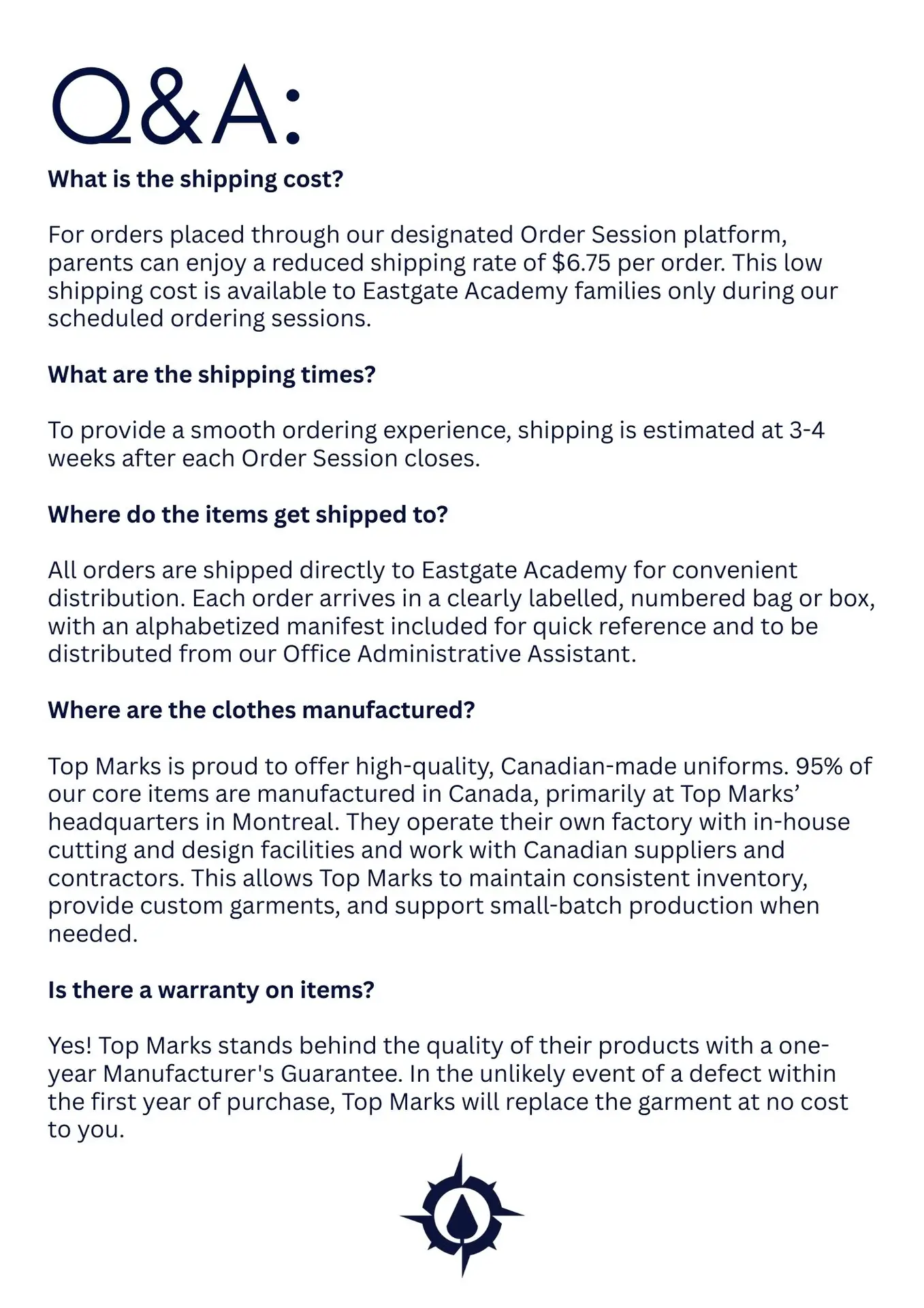 Shipping FAQs for Eastgate Academy orders.
